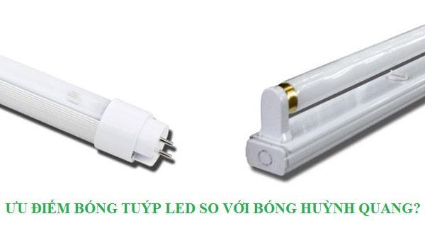 So sánh ưu điểm của đèn huỳnh quang và đèn tuýp led