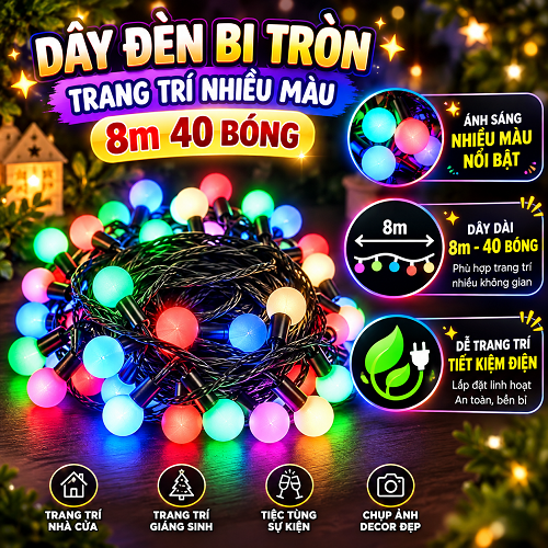 Ưu điểm của mẫu dây đèn bi tròn trang trí nhiều màu 8m 40 bóng