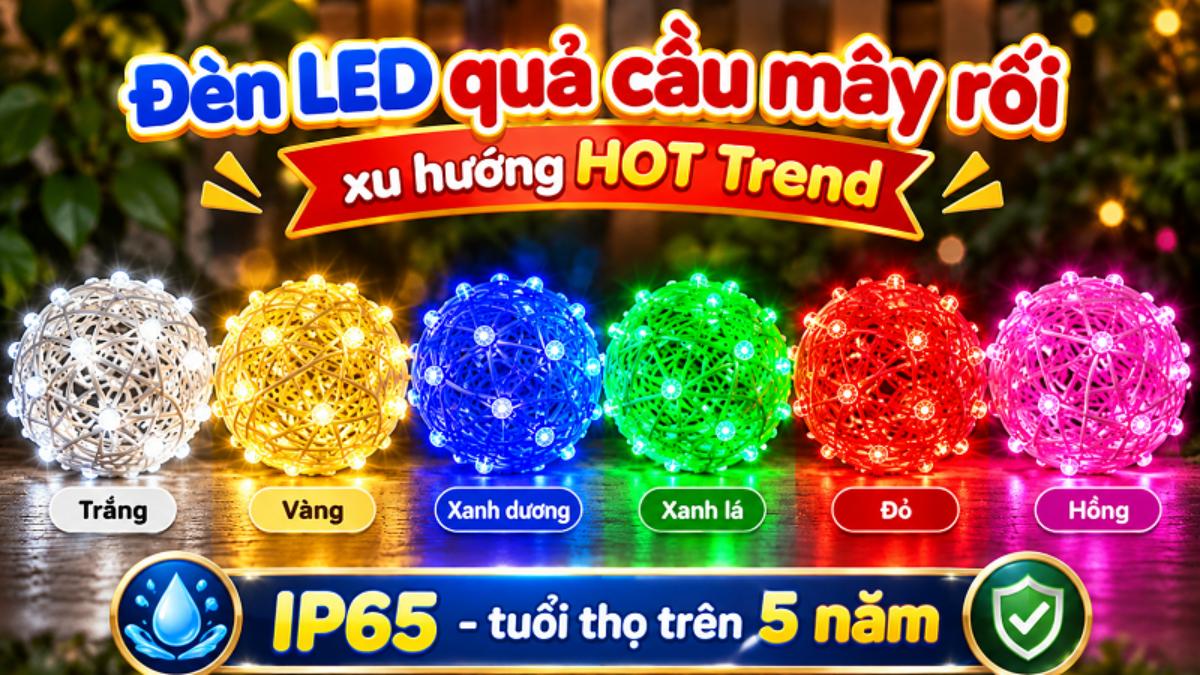 Đèn LED Quả Cầu Mây Rối Trang Trí Ngoài Trời - Xu Hướng “Gây Bão” Năm Nay